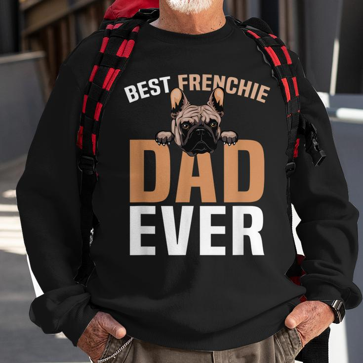 Best Frenchie Dad Ever French Bulldog Cute Gift For Mens Sweatshirt Gifts for Old Men