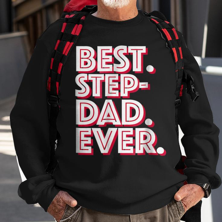 Best Stepdad Ever Great Stepfather Sweatshirt Gifts for Old Men