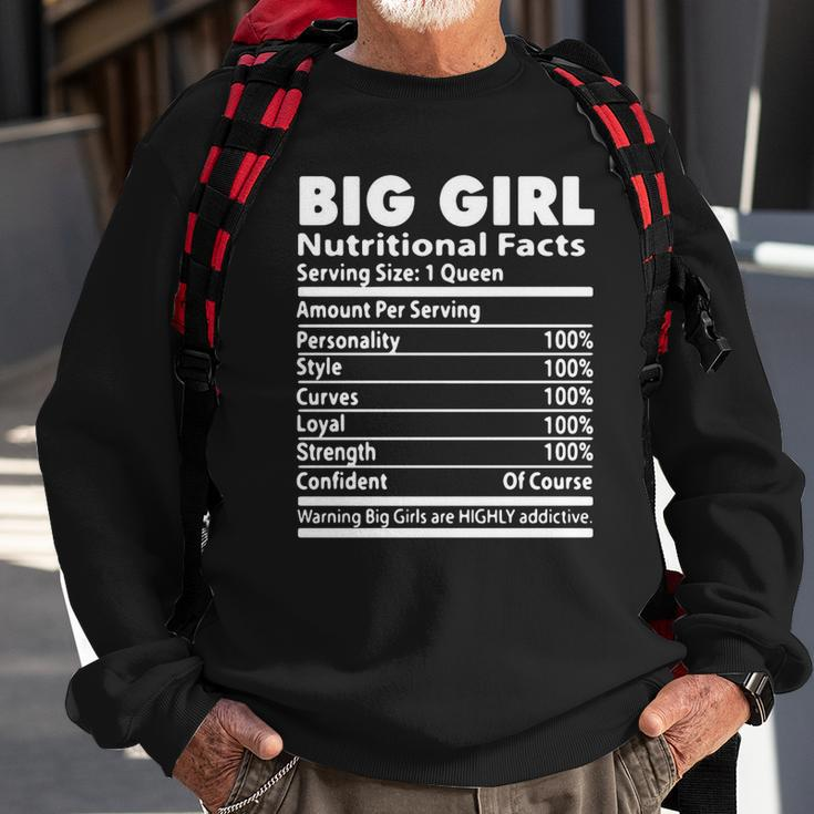 Big Girl Nutrition Facts Serving Size 1 Queen Amount Per Serving V2 Men Women Sweatshirt Graphic Print Unisex Gifts for Old Men
