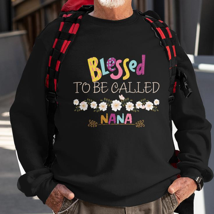 Blessed To Be Called Nana Sweatshirt Gifts for Old Men