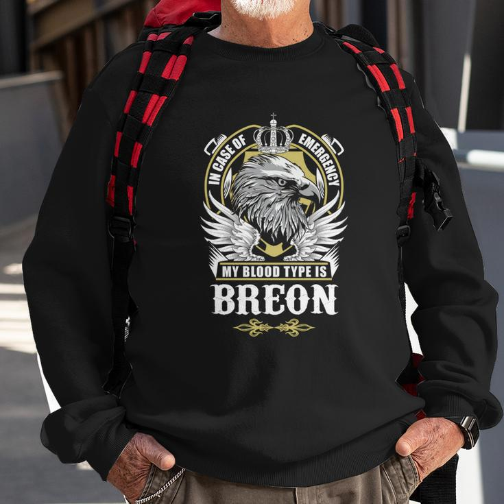 Breon Name- In Case Of Emergency My Blood Sweatshirt Gifts for Old Men