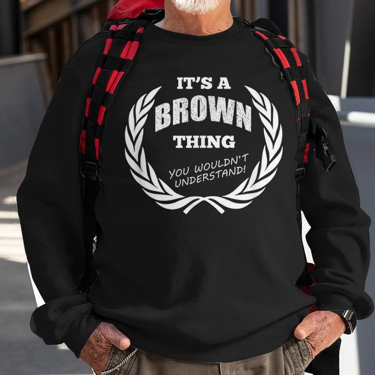 Brown Custom Name Funny Saying Personalized Names Gifts Sweatshirt Gifts for Old Men