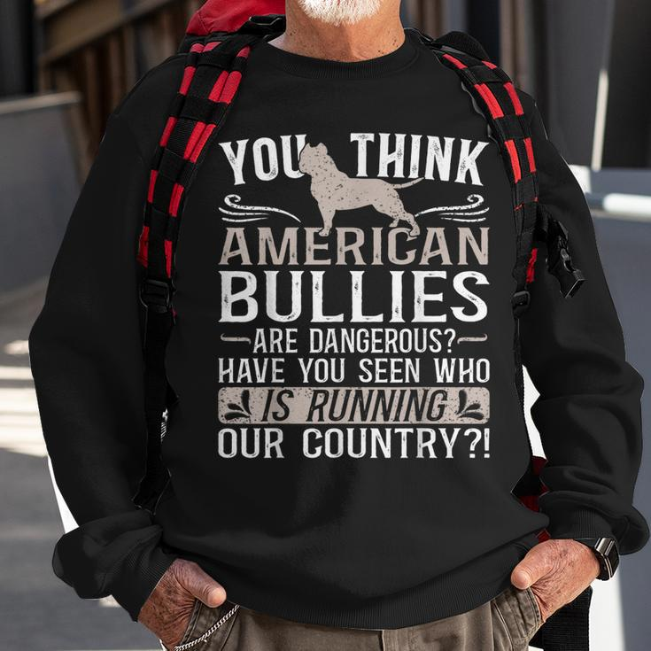 Bully Xl Pitbull Not Dangerous Friendly Breed American Bully Sweatshirt Gifts for Old Men