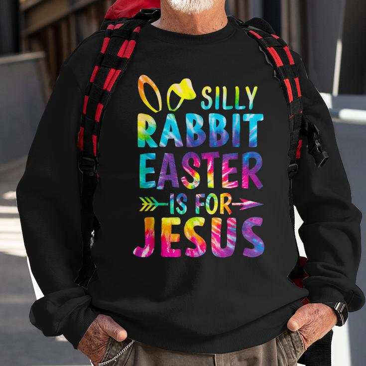 Christian Silly Rabbit Easter Is For Jesus Tie Dye Easter Sweatshirt Gifts for Old Men