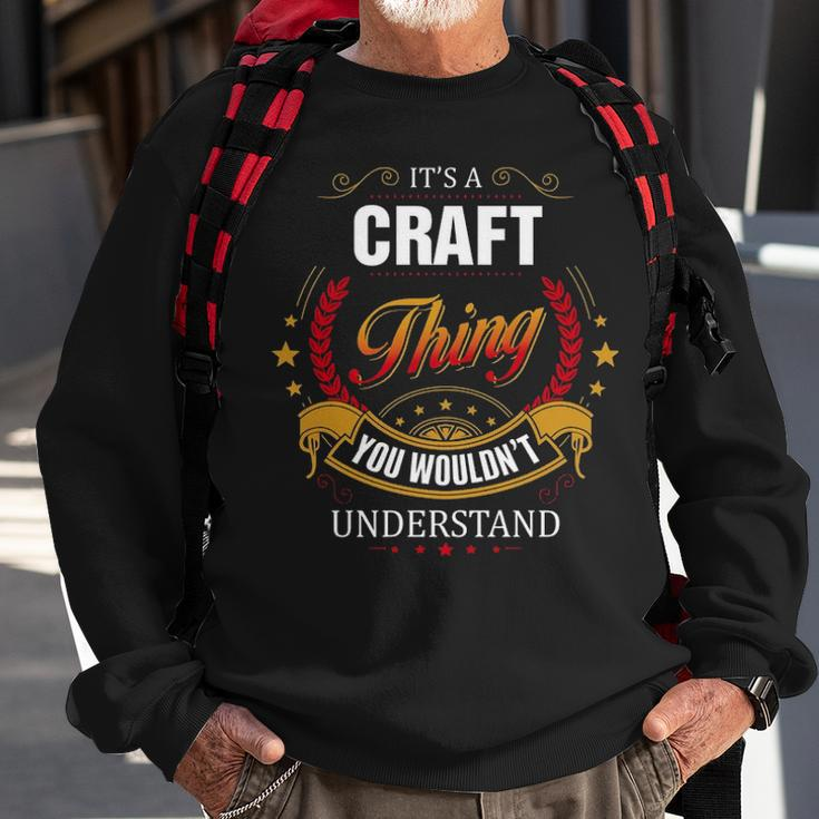 Craf Family Crest Craft Craft Clothing CraftCraft T Gifts For The Craft Sweatshirt Gifts for Old Men