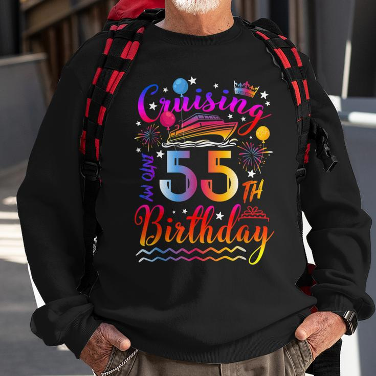 Cruising Into My 55 Year Old Bday Cruise 55Th Birthday Squad Sweatshirt Gifts for Old Men