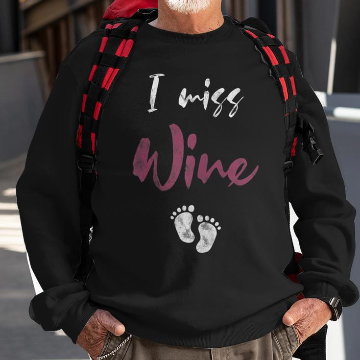 Damen I Miss Wine Ich Vermisse Wein Schwanger Mama Schwangerschaft Sweatshirt Geschenke für alte Männer