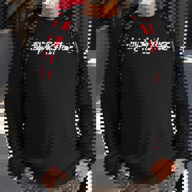 Days Of Girlhood Sweatshirt Gifts for Old Men Days Of Girlhood Sweatshirt Gifts for Old Men