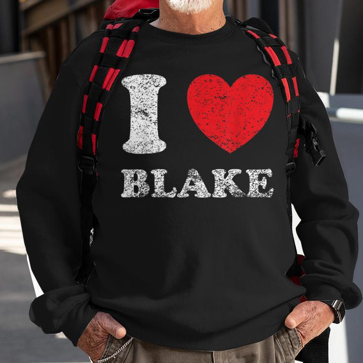 Distressed Grunge Worn Out Style I Love Blake Sweatshirt Gifts for Old Men