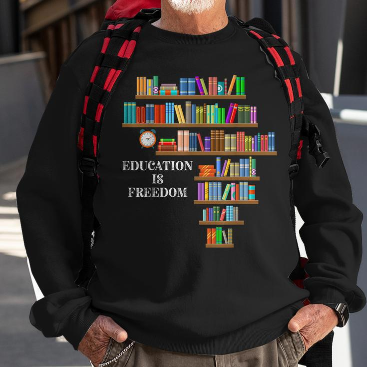 Education Is Freedom Book Reader Black History Month Pride Sweatshirt Gifts for Old Men