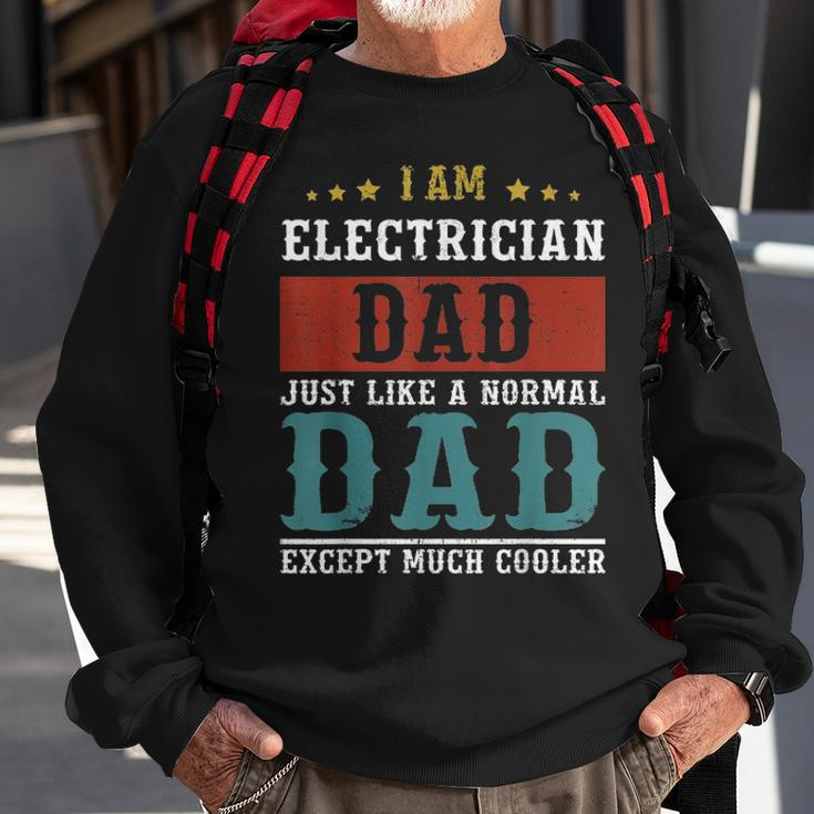Electrician Dad Fathers Day Funny Daddy Gift Sweatshirt Gifts for Old Men