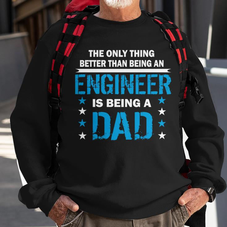 Engineer Dad V4 Sweatshirt Gifts for Old Men
