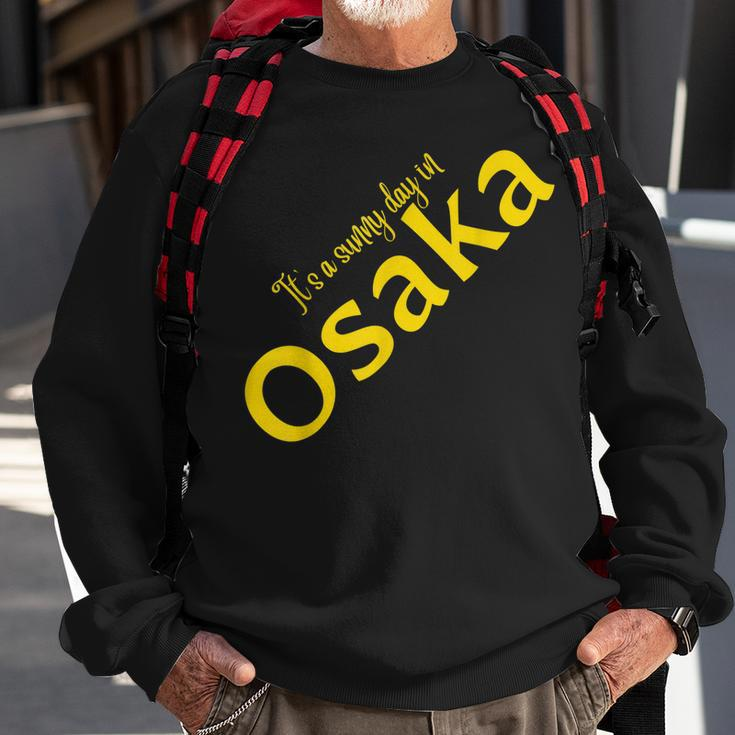 Es Ist Ein Sonniger Tag In Osaka V2 Sweatshirt Geschenke für alte Männer
