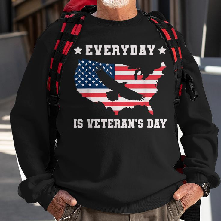Everyday Is Veterans Day Proud American Flag Men Women Sweatshirt Graphic Print Unisex Gifts for Old Men
