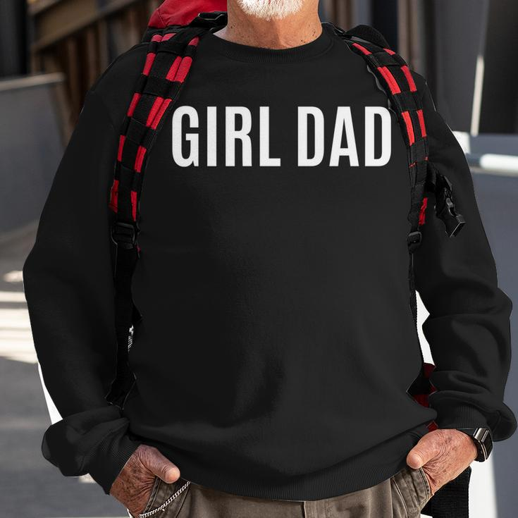 Father Of Girls - Proud New Girl Dad - Fathers Day Gift Men Sweatshirt Gifts for Old Men