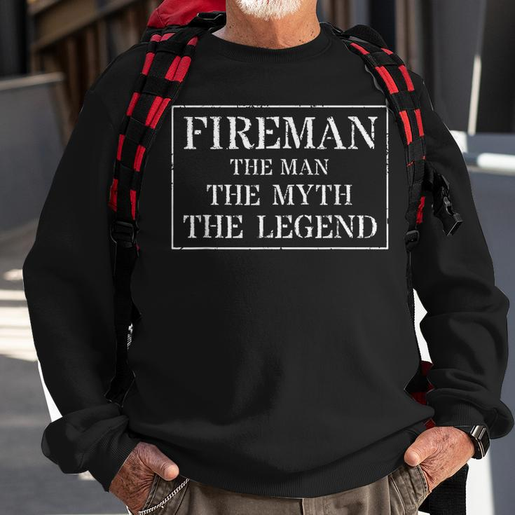 FiremanGift For Firefighter The Man Myth Legend Sweatshirt Gifts for Old Men