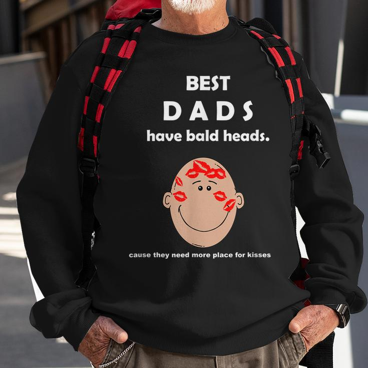 Funny Best Dads Have Bald Heads Sweatshirt Gifts for Old Men