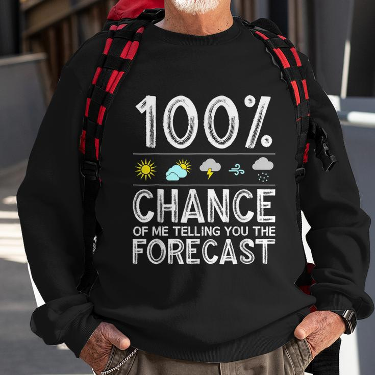 Funny Meteorology Gift For Weather Enthusiasts Cool Weatherman Gift V2 Sweatshirt Gifts for Old Men