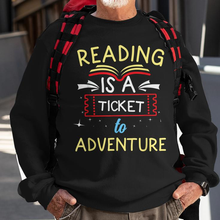 Funny Reading Book Lover Reading Is A Ticket To Adventure Sweatshirt Gifts for Old Men