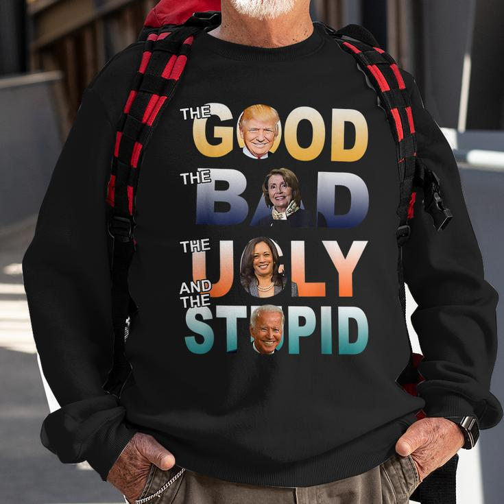 Funny Trump 2024 The Good The Bad The Stupid Anti Biden Gift Sweatshirt Gifts for Old Men