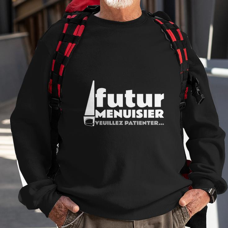 Futur Menuisier Sweatshirt, Geduld & Humor Design Geschenke für alte Männer