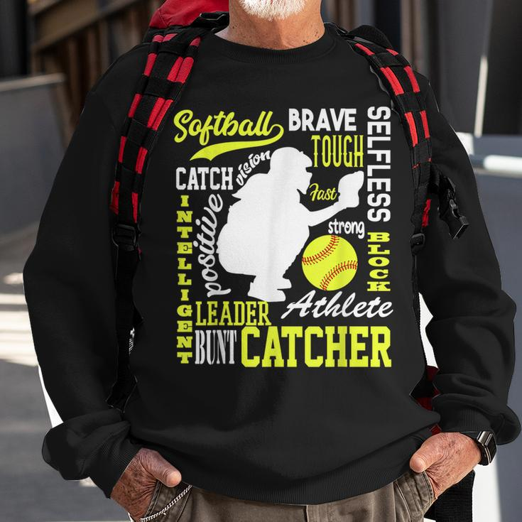 Girls Softball Catcher Great For Ns Traits Of A Catcher Sweatshirt Gifts for Old Men