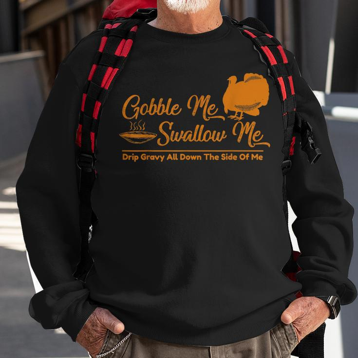 Gobble Me Swallow Funny Thanksgiving Vintage Turkey Gifts Men Women Sweatshirt Graphic Print Unisex Gifts for Old Men