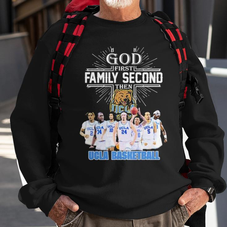 God First Family Second Then Team Sport Ucla Basketball Sweatshirt Gifts for Old Men