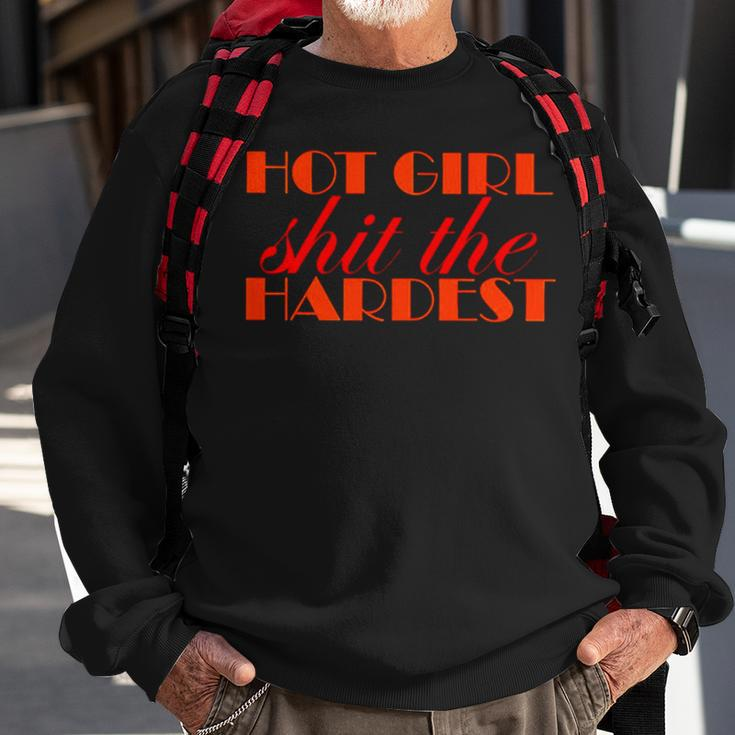 Hot Girl Shit The Hardest Sweatshirt Gifts for Old Men