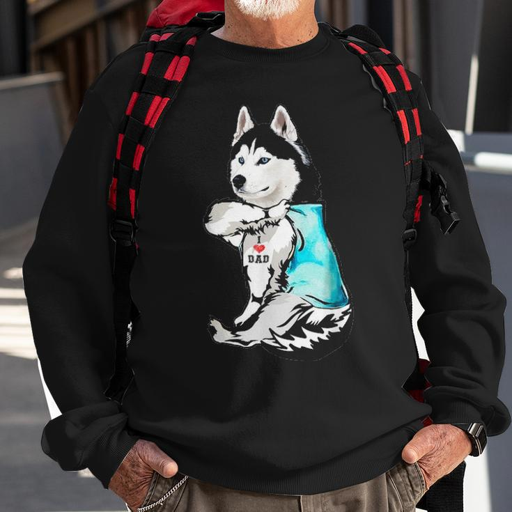 Husky Tattoo I Love Dad Funny Fathers Day Gifts Sweatshirt Gifts for Old Men