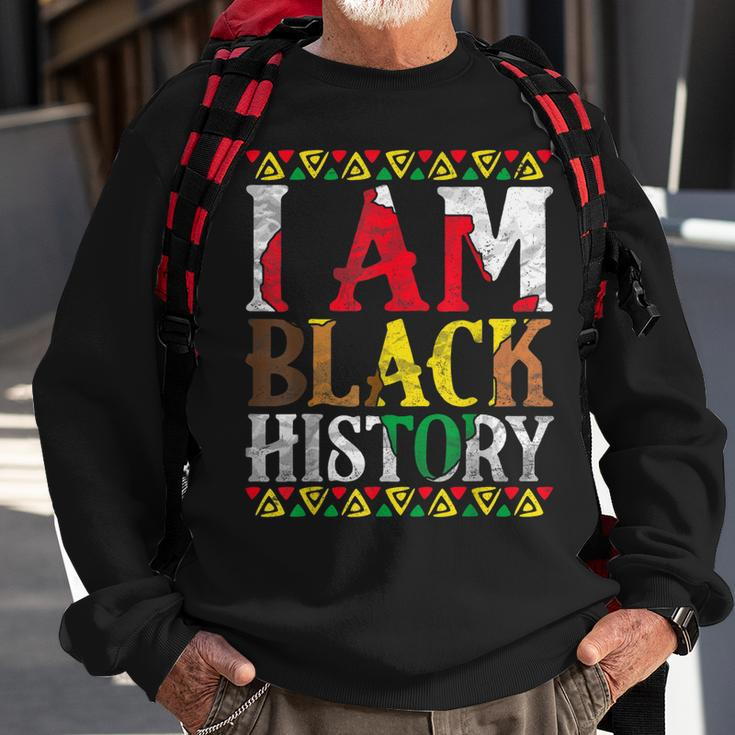 I Am Black History - Black History Month & Pride Sweatshirt Gifts for Old Men