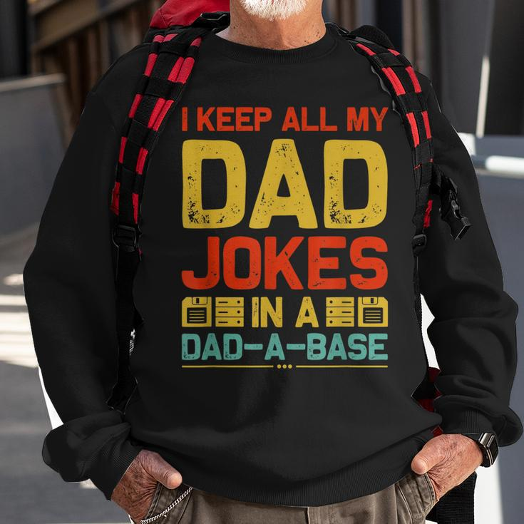I Keep All My Dad Jokes In A Dad-A-Base Vintage Father Daddy Sweatshirt Gifts for Old Men
