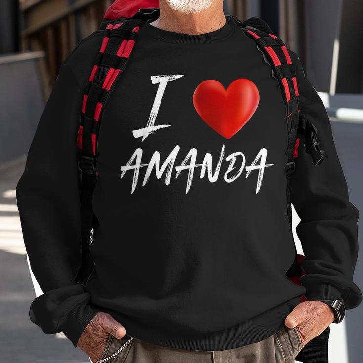 I Love Heart Amanda Family NameSweatshirt Gifts for Old Men
