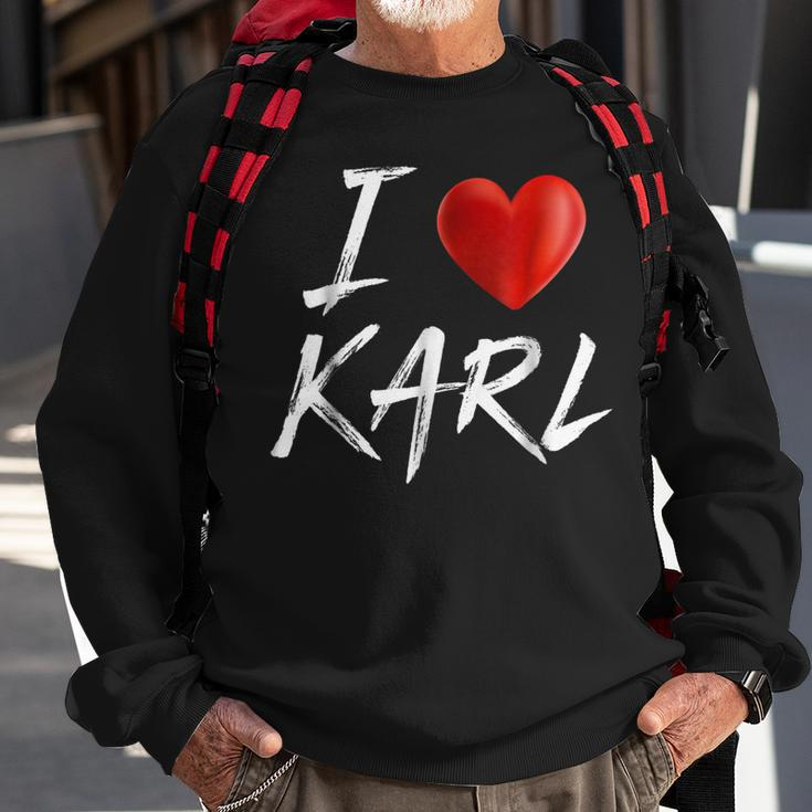 I Love Heart Karl Family NameSweatshirt Gifts for Old Men