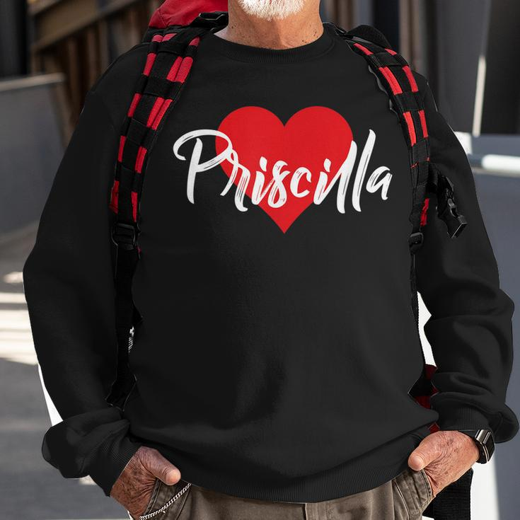 I Love Priscilla First Name I Heart Named Sweatshirt Gifts for Old Men