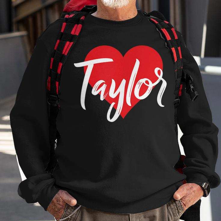 I Love Taylor First Name I Heart Named Sweatshirt Gifts for Old Men
