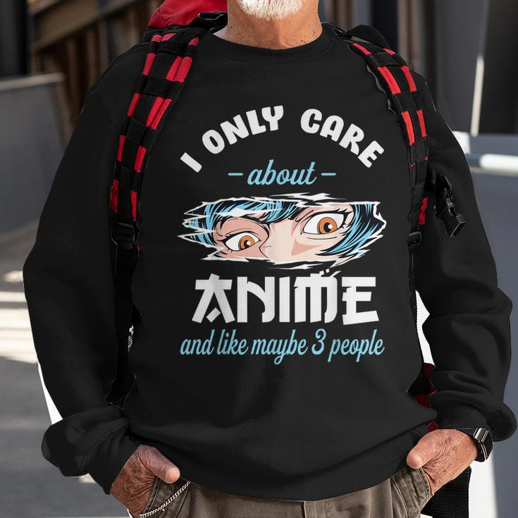 I Only Care About Anime & Cats And Like 3 People Japan Anime Sweatshirt Gifts for Old Men