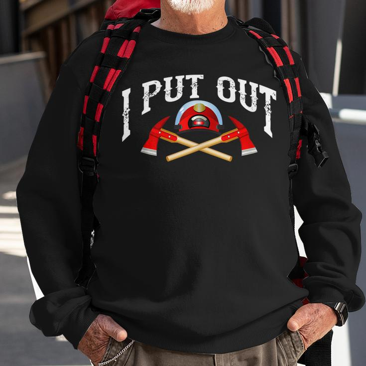 I Put Out Firefighter | Cute Fire Fighters Heroes Funny Gift Sweatshirt Gifts for Old Men