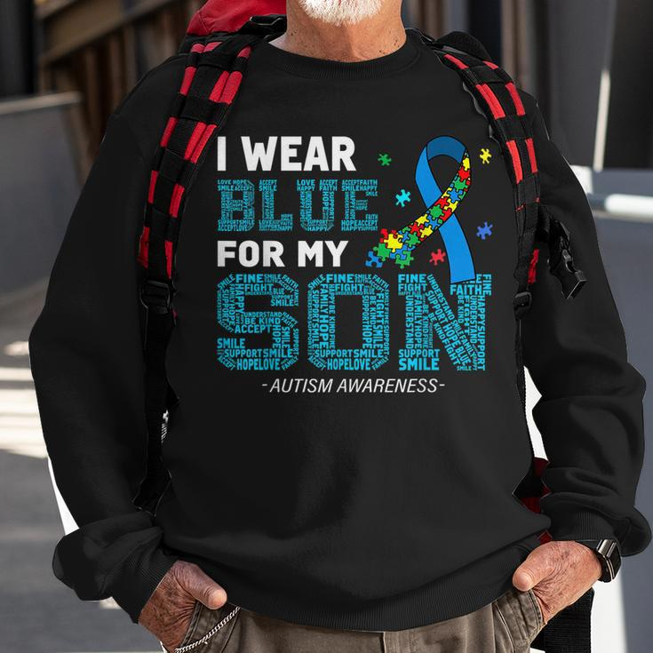 I Wear Blue For My Son Autism Awareness Month Mom Dad Sweatshirt Gifts for Old Men