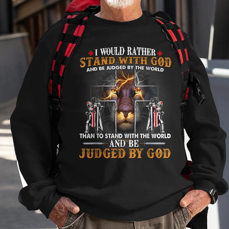 I Would Rather Stand With God Knight Templar Lion Christian Sweatshirt Gifts for Old Men