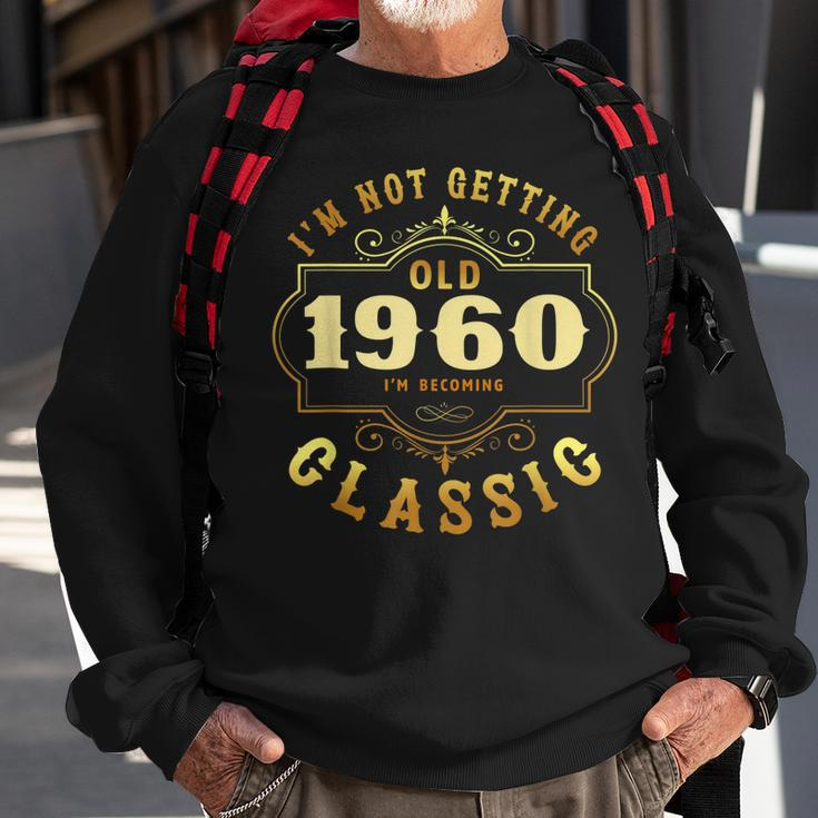 Ich Werde Nicht Alt Ich Werde Klassisch Vintage 1960 Sweatshirt Geschenke für alte Männer