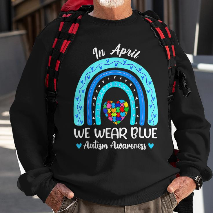 In April We Wear Blue Autism Awareness Month Puzzle Rainbow Sweatshirt Gifts for Old Men