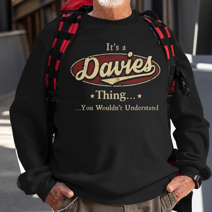 Its A Davies Thing You Wouldnt Understand Personalized Name Gifts With Name Printed Davies Sweatshirt Gifts for Old Men