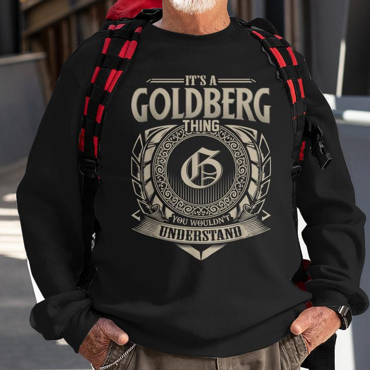 Its A Goldberg Thing You Wouldnt Understand Name Vintage Sweatshirt Gifts for Old Men