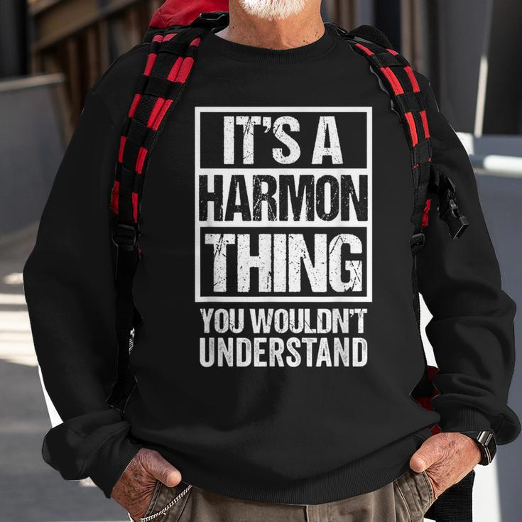 Its A Harmon Thing You Wouldnt Understand Surname Name Sweatshirt Gifts for Old Men