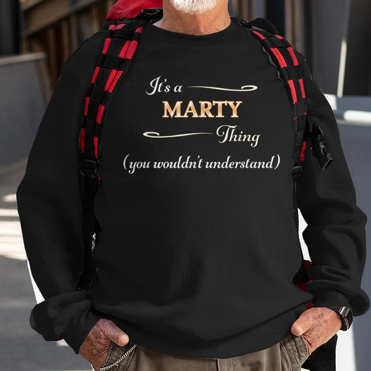 Its A Marty Thing You Wouldnt Understand | Name Gift - Sweatshirt Gifts for Old Men