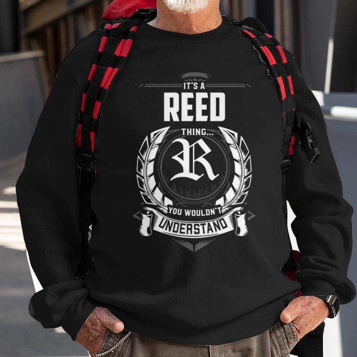 Its A Reed Thing You Wouldnt Understand Personalized Last Name Gift For Reed Sweatshirt Gifts for Old Men