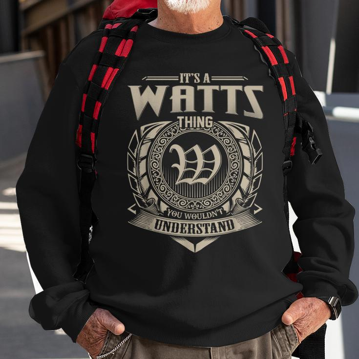 Its A Watts Thing You Wouldnt Understand Name Vintage Sweatshirt Gifts for Old Men