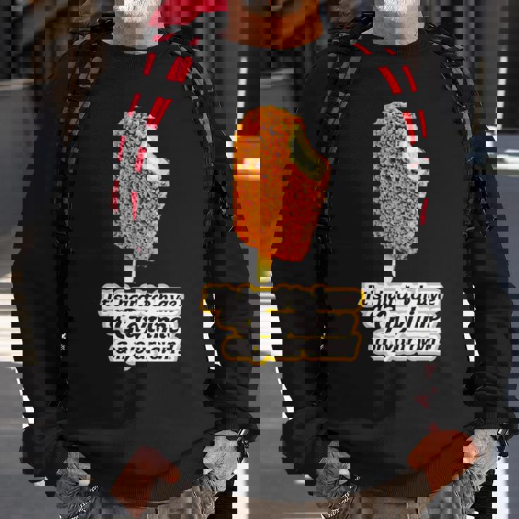 It’S Hard To Have A Gaytime On Your Own Golden Gaytime Sweatshirt Gifts for Old Men