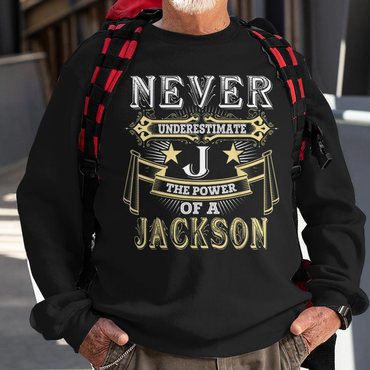 Jackson Thing You Wouldnt Understand Family Name Sweatshirt Gifts for Old Men